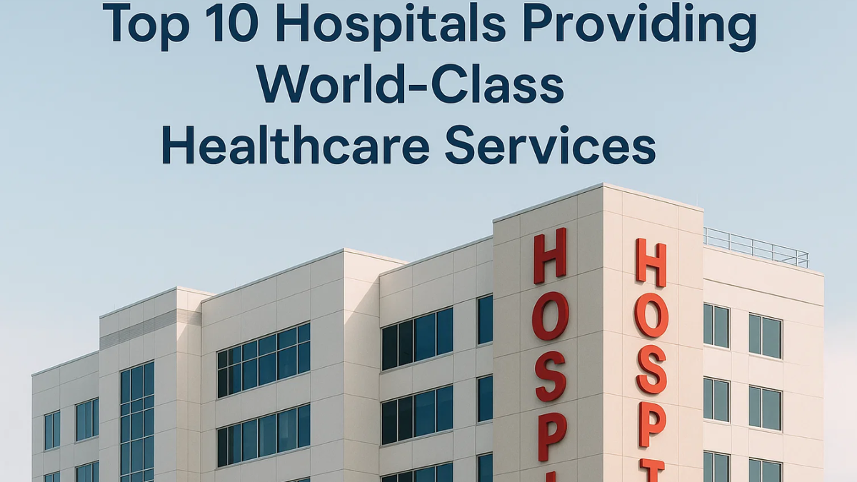 Top 10 Hospitals